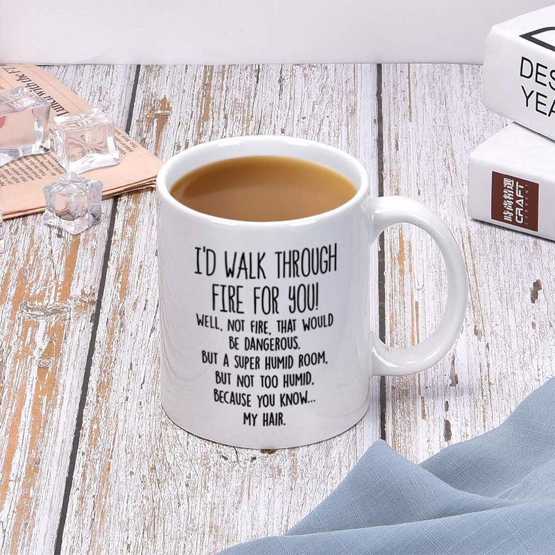 DQG CVT Best Friend Mug - I'd Walk Through Fire For You Funny Coffee Mug - Unique Family Mugs - Cool Birthday Christmas Gifts Idea For Men, Women, friends, and Coworkers - Novelty Tea Cup 11oz - Image 4